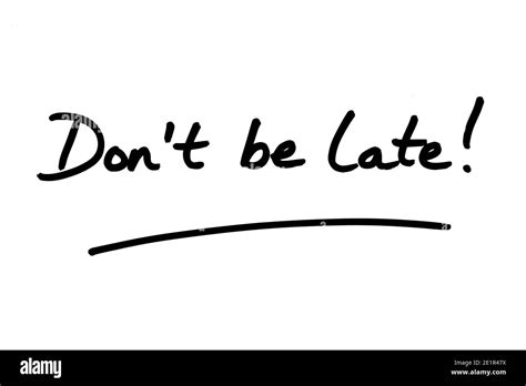 don't be late traduction